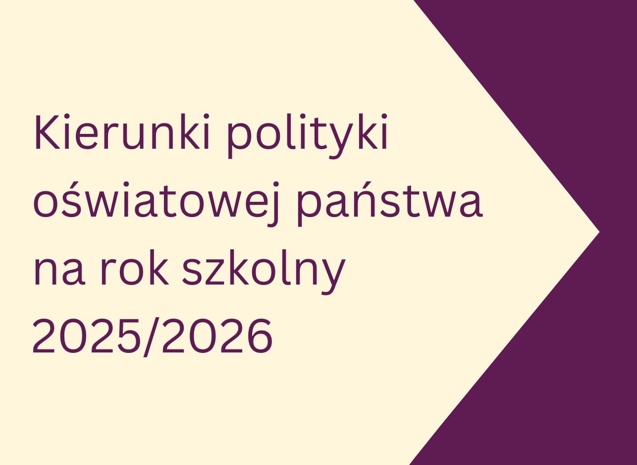 Kierunki polityki oświatowej państwa na rok szkolny 2025/2026" – napis w kolorze ciemnofioletowym na beżowym tle, z prawej strony grafiki znajduje się ciemnofioletowy trójkątny kształt skierowany w lewo