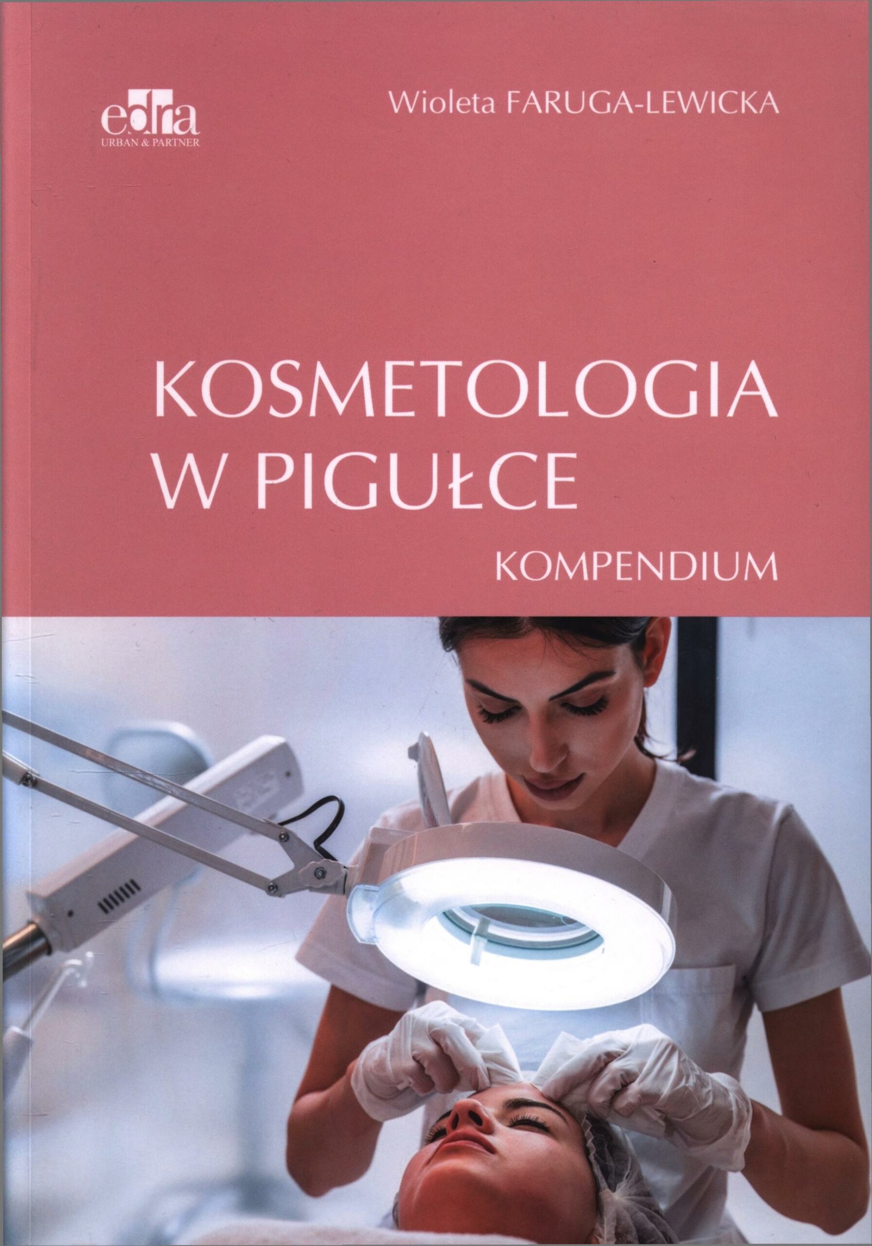 Okładka książki: Kosmetologia w pigułce