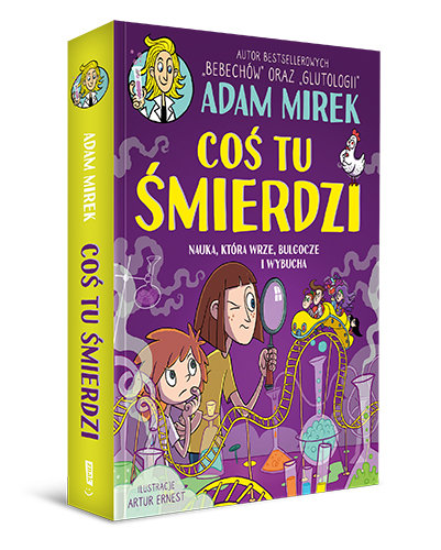 Okładka książki pod tytułem: Coś tu śmierdzi.