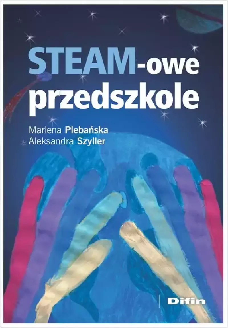 Okładka książki pod tytułem STEAM-owe przedszkole