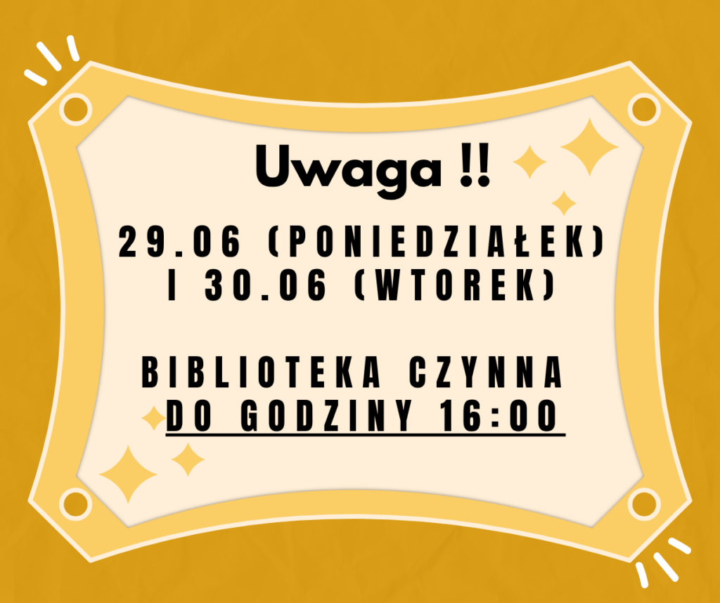 Grafika przedstawia tekst o zmianach godzin otwarcia biblioteki na żółtym tle.