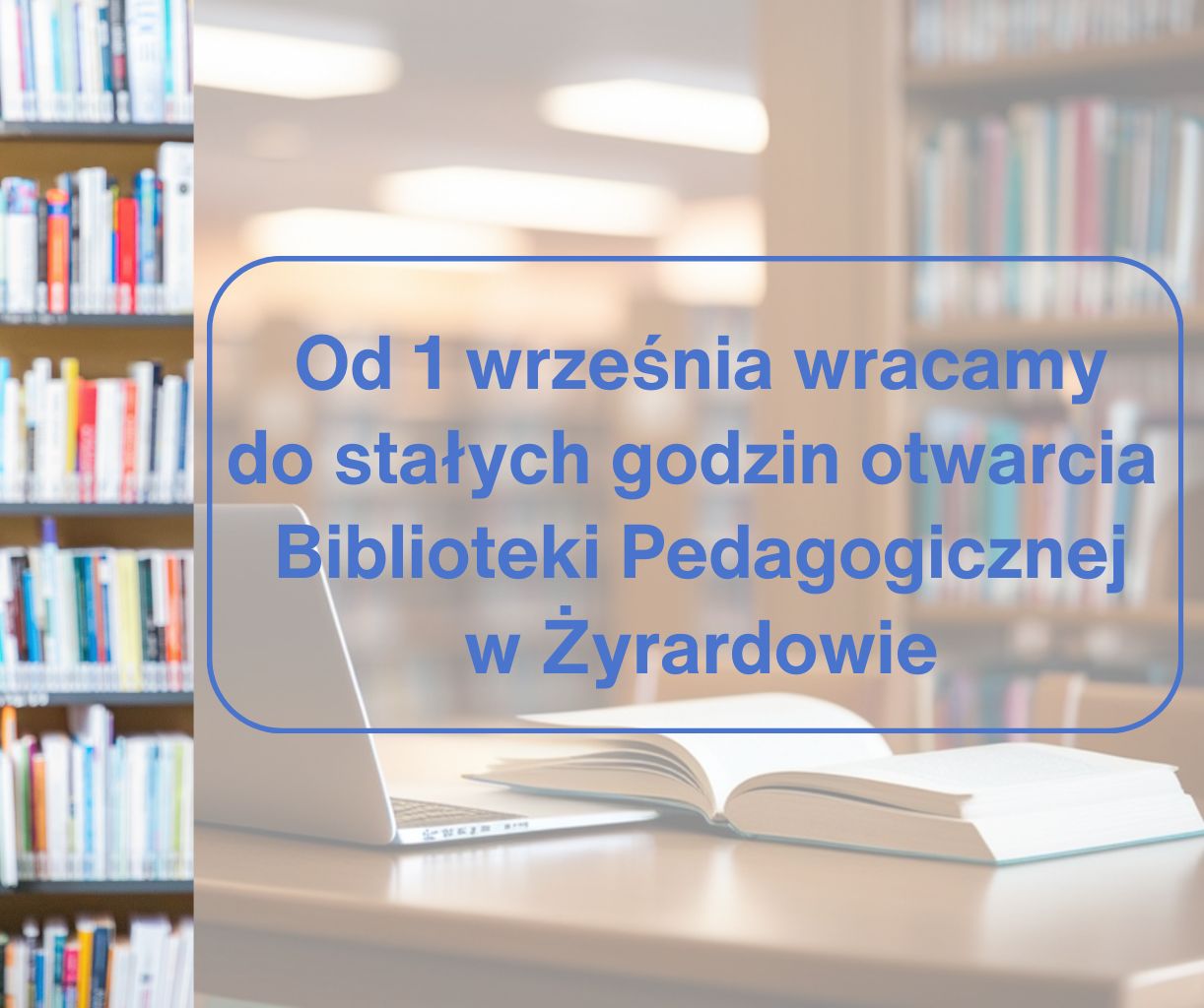 Grafika przedstawia tabelę z godzinami otwarcia biblioteki na tle pomieszczenia biblioteki.