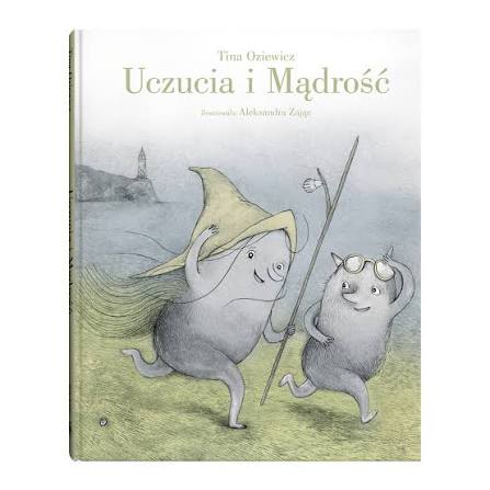 Okładka książki dla dzieci pod tytułem: Uczucia i mądrość.